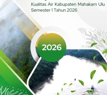 Laporan Hasil Analisa Laboratorium Kualitas Air Sungai Kabupaten Mahakam Ulu Semester 1 Tahun 2026